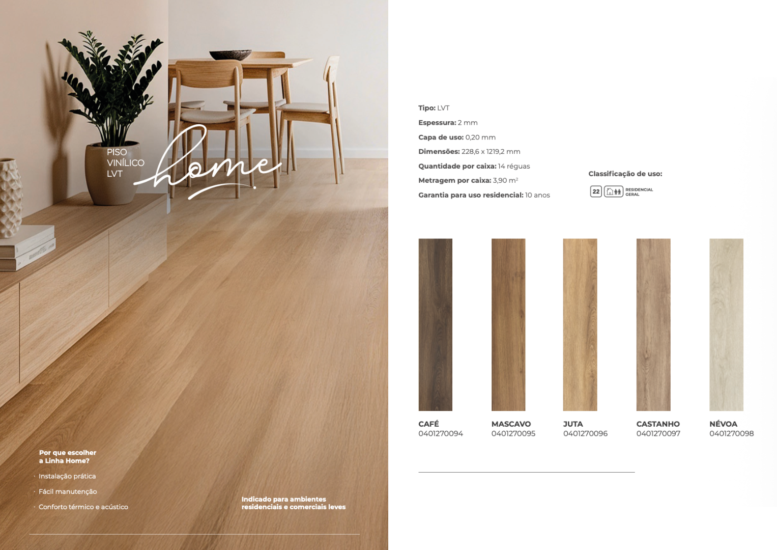 Piso vinílico LVT Finottato Home Castanho 401270097 2mm colado 228,6x1219,2mm castanho claro madeira